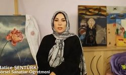 Görsel Sanatlar Öğretmeni Hatice Şentürk’ten Örnek Projeler