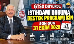 GTSO’dan Sanayiciye Önemli Çağrı: İstihdamı Koruma Desteğinde Son Tarih Açıklandı