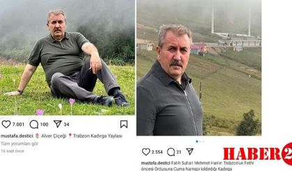 Destici’nin Kadırga Yaylası Açıklaması Tepkilere Yol Açtı