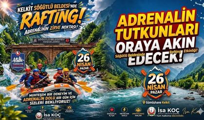 Kelkit Çayı’nda Adrenalin Zirve Yapacak: Söğütlü’de Rafting Heyecanı Başlıyor!