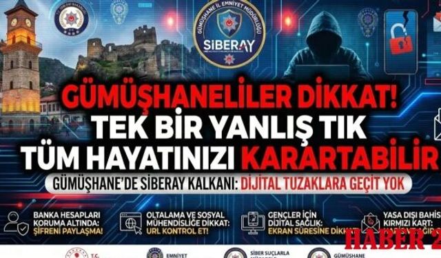 Gümüşhaneliler dikkat! Tek bir yanlış TIK tüm hayatınızı karartabilir!