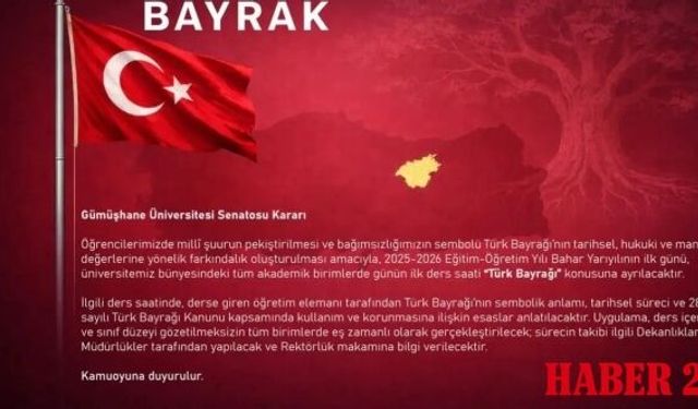 Gümüşhane Üniversitesi’nden Türkiye’de bir ilk! Bahar Dönemi Türk Bayrağı Dersiyle Başlayacak