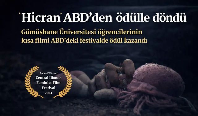 Gümüşhane Üniversitesi’ne ABD’den Büyük Ödül: ‘Hicran’ Dünyanın İlk Üçü Arasında!