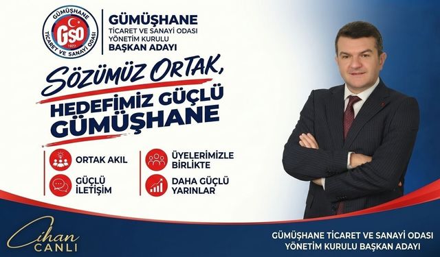 GTSO Başkan Adayı Cihan Canlı’dan 3 Ekim Öncesi Birlik Çağrısı