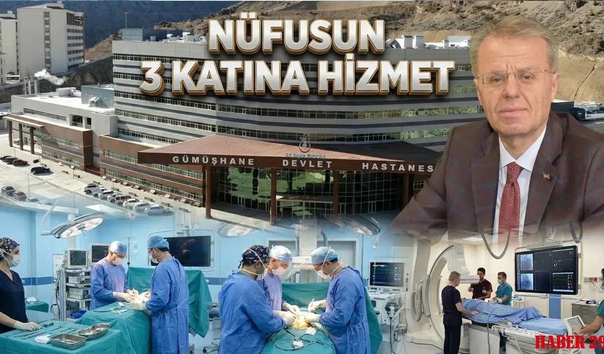 Gümüşhane Devlet Hastanesi toplam nüfusun 3 katına hizmet verdi