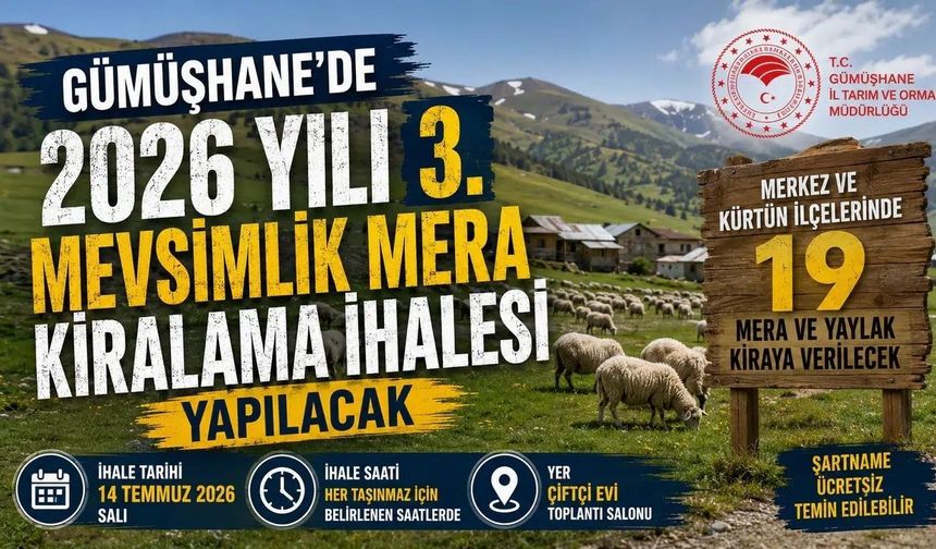 Gümüşhane'de 2026 Yılı 3. Mevsimlik Mera Kiralama İhalesi Yapılacak