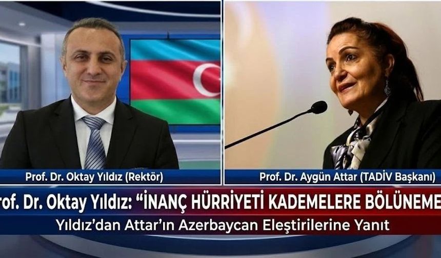 Rektör Prof. Dr. Oktay Yıldız: "İnanç Ve Vicdan Hürriyeti Kademelere Bölünemez"
